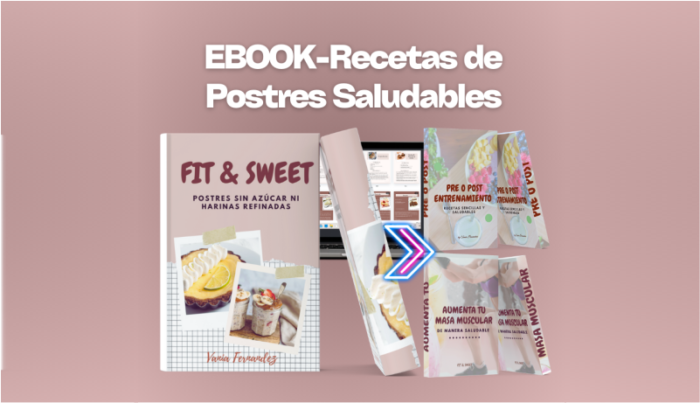 EBOOK de postres saludables sin azúcar ni harinas refinadas